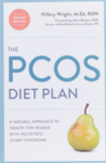 The PCOS Diet Plan: A Natural Approach to Health for Women with Polycystic Ovary Syndrome (Session 4)